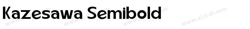 Kazesawa Semibold字体转换